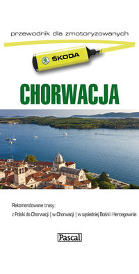 Chorwacja Przewodnik dla zmotoryzowanych -  - książka