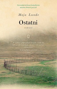 Ostatni - Maja Lunde - ebook + książka