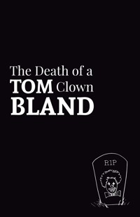 The Death of a Clown - Tom Bland - ebook