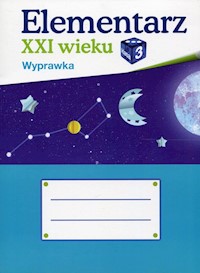 Elementarz XXI wieku 3 Wyprawka - - książka