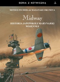 Midway - Fuchida Mitsuo, Okumiya Masatake - książka