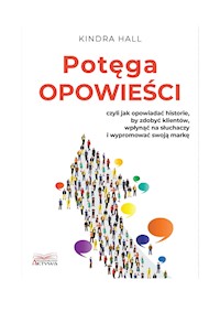 Potęga opowieści - Hall Kindra - ebook + książka