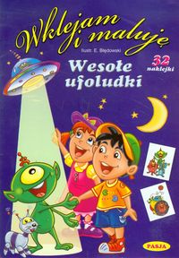 Wesołe ufoludki Wklejam i maluję -  - książka