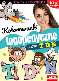 Kolorowanki logopedyczne z naklejkami. Głoski T D N - Magdalena Małecka - książka