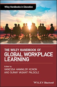 The Wiley Handbook of Global Workplace Learning -  - ebook