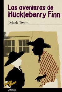 Las aventuras de Huckleberry Finn - Mark Twain - ebook