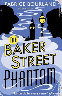 Baker Street Phantom - Fabrice Bourland - ebook