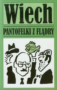 Pantofelki z flądry - Wiech Stefan Wiechecki - książka