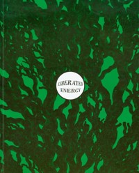 Liberated energy -  - książka