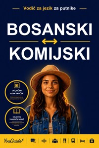 The Language Guide for Travelers - Bosnian to Komi - YouGuide - ebook