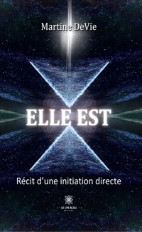 Elle est - Martine DeVie - ebook