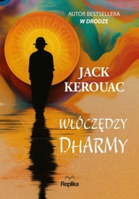 Włóczędzy Dharmy - Jack Kerouac - ebook + książka