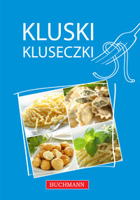Kluski kluseczki -  - książka