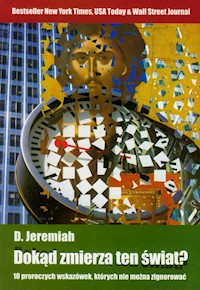 Dokąd zmierza ten świat? - Jeremiah David - książka