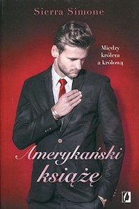 Nowy Camelot 2 Amerykański książę - Sierra Simone - książka