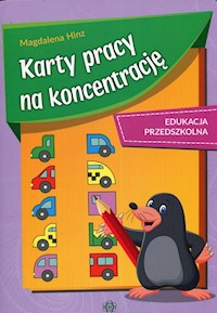 Karty pracy na koncentrację Edukacja przedszkolna - Hinz Magdalena - książka
