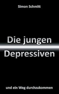 Die jungen Depressiven - Simon Schmitt - ebook