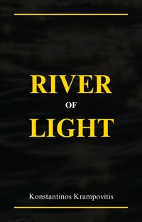 River of Light - Konstantinos Krampovitis - ebook