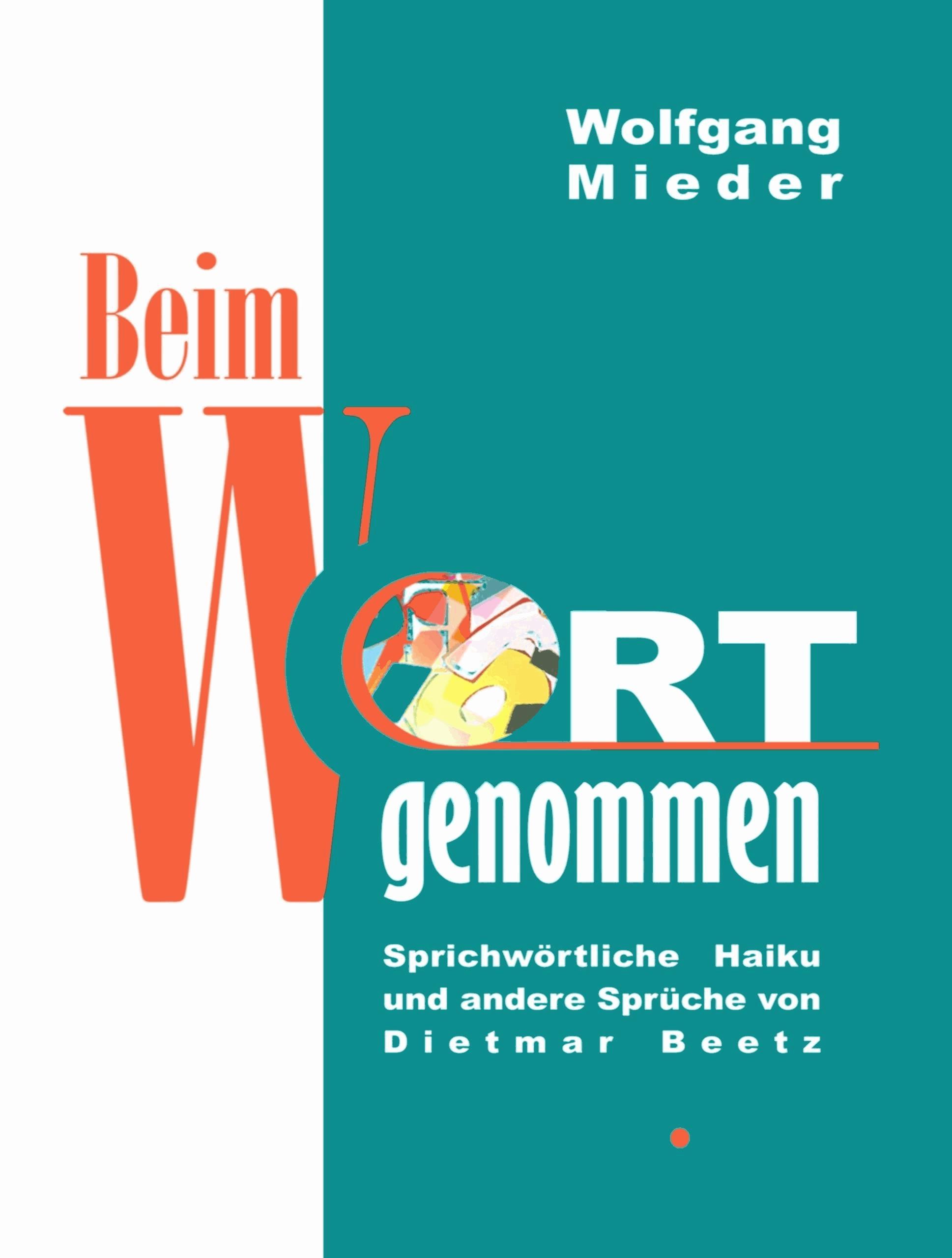 Beim Wort genommen