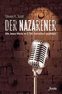 Der Nazarener - Steven K. Scott - ebook