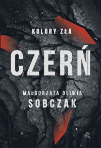 Czerń. Kolory zła. Tom 2 - Małgorzata Oliwia Sobczak - książka