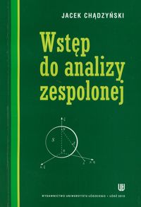 Wstęp do analizy zespolonej - Jacek Chądzyński - książka