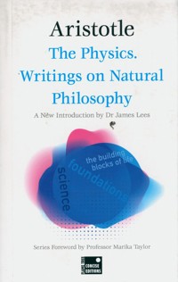 The Physics. Writings on Natural Philosophy - Aristotle - książka