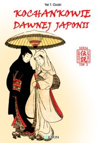 Kochankowie dawnej Japonii - Yei T. Ozaki - ebook
