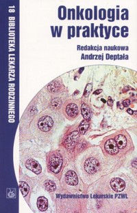 Onkologia w praktyce - Andrzej Deptała - książka