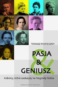 Pasja i Geniusz - Tomasz Pospieszny - książka