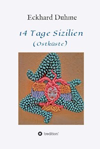 14 Tage Sizilien - Eckhard Duhme - ebook