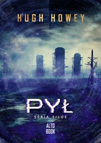 Pył. Trylogia Silos. Tom 3 - Hugh Howey  - książka