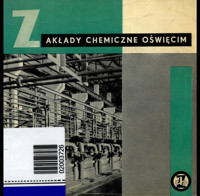 Zakłady Chemiczne Oświęcim - redakcja Teofil Bobrownicki - ebook