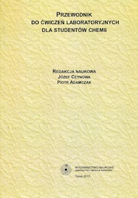 Przewodnik do ćwiczeń laboratoryjnych dla studentów chemii -  - książka