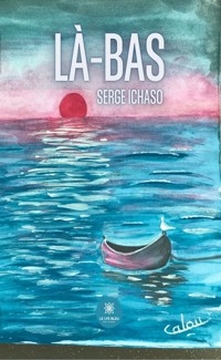 Là-bas - Serge Ichaso - ebook