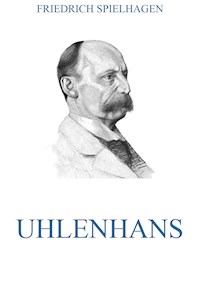 Uhlenhans - Friedrich Spielhagen - ebook