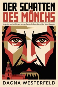 Der Schatten des Mönchs - Dagna Westerfeld - ebook