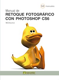 Manual de retoque fotográfico con Photoshop CS6 - MEDIAactive - ebook