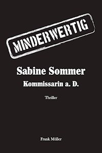 MINDERWERTIG - Frank Müller - ebook
