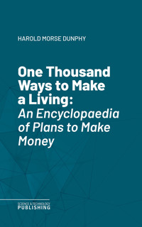 One Thousand Ways to Make a Living - Dunphy - ebook