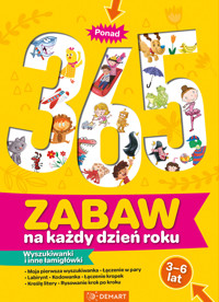 Ponad 365 zabaw na każdy dzień roku. Wyszukiwanki i inne łamigłówki. Wiek 3-6 lat -  - książka