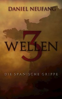 3 Wellen - Daniel Neufang - ebook