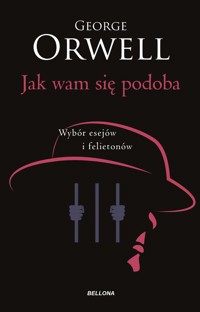Jak wam się podoba - George Orwell - ebook + audiobook + książka