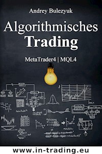Algorithmisches Trading - Andrey Bulezyuk - ebook