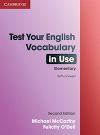 Test Your English Vocabulary in Use Elementary with answers - McCarthy Michael, O'Dell Felicity - książka