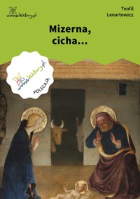 Mizerna, cicha... - Teofil Lenartowicz - ebook