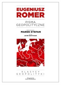 Pisma geopolityczne - Romer Eugeniusz, Stefan Marek, Bartosiak Jacek - książka