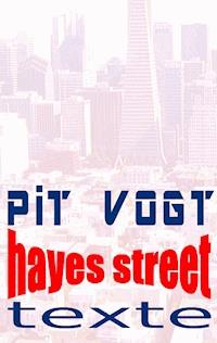 Hayes Street - Pit Vogt - ebook