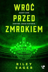 Wróć przed zmrokiem - Sager Riley - ebook + audiobook + książka