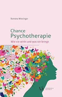 Chance Psychotherapie - Romana Wiesinger - ebook